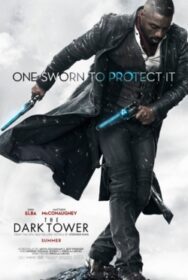 The Dark Tower หอคอยทมิฬ (2017)