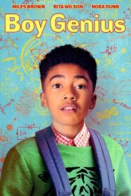 Adventures of A Boy Genius การผจญภัยของเด็กชายอัจฉริยะ (2019)