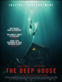 The Deep House (2021)