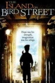 The Island on Bird Street (1997)
