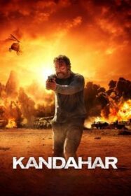Kandahar ฝ่าสมรภูมิทรายเดือด (2023)