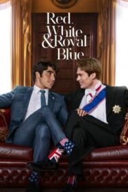Red, White & Royal Blue เรด ไวท์ & รอยัล บลู รักของผมกับเจ้าชาย (2023)